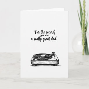 Great Dad Turntable Day Card