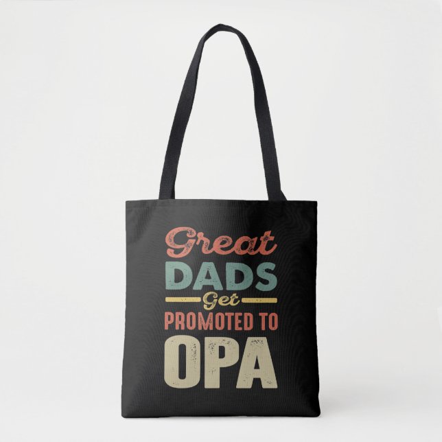 Great Dads Get Promoted To Opa Gift Men Tote Bag (Front)