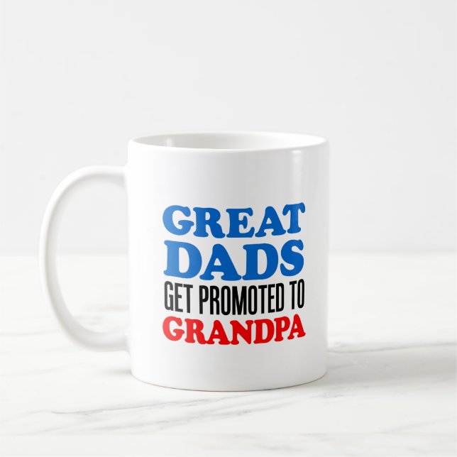 Great Dads Promoted Grandpa Coffee Mug (Left)