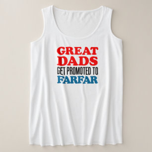 Great  Dads Promoted To Farfar Plus Size Tank Top