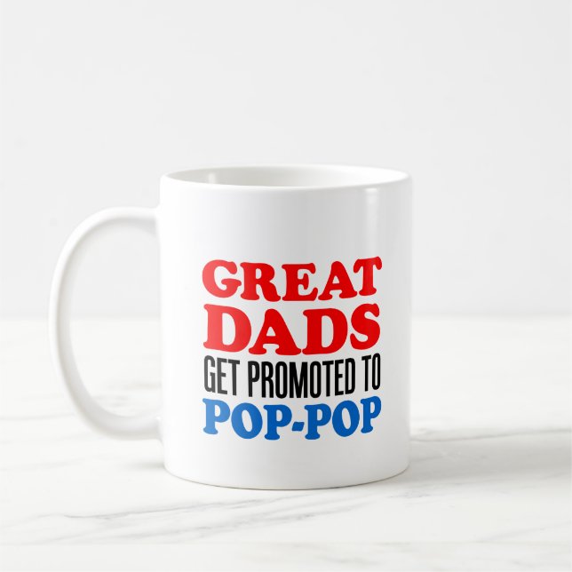 Great Dads Promoted To Pop-Pop Coffee Mug (Left)