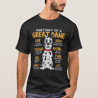 Great Dane Anatomy Funny Dog Mom Dad Gift  T-Shirt