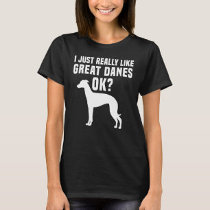 Great Dane Apparel Great Dog Owners Design T-Shirt