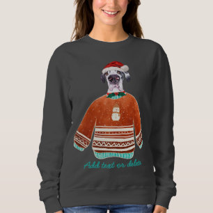 Great Dane Breed Xmas Ugly Christmas Dog Mum Sweatshirt