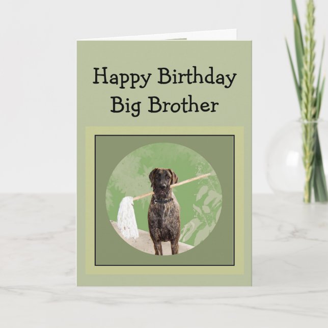 Great Dane Dog Humour Birthday Big Brother Fun Card (Front)