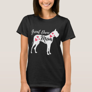 Great Dane Mum - German Mastiff Deutsche Dogge Dog T-Shirt