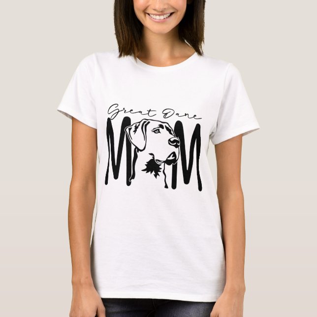 Great Dane Mum T-Shirt (Front)