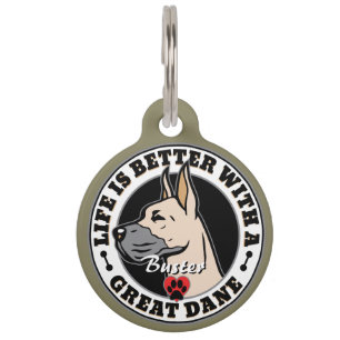 Great Dane Personalised Life Is Better Pet Tag