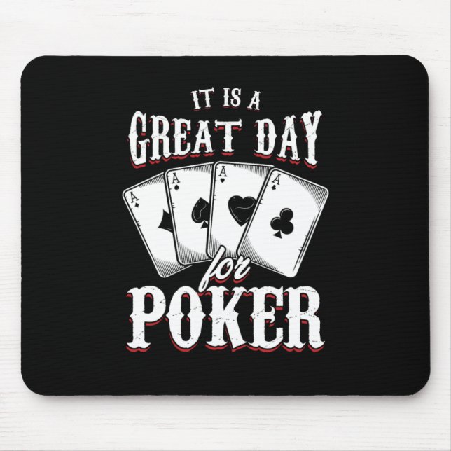 Great Day For Poker Casino Cards Gambler Gift Mouse Mat (Front)