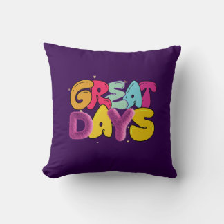 Great days cushion