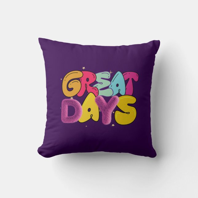 Great days cushion (Front)