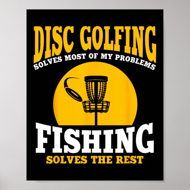 Great Disc Golf And Fishing Gift  Poster (Front)