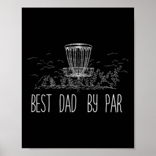 Great Disc Golf Best Dad By Par Poster