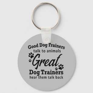 Great Dog Trainer Keychain Gift