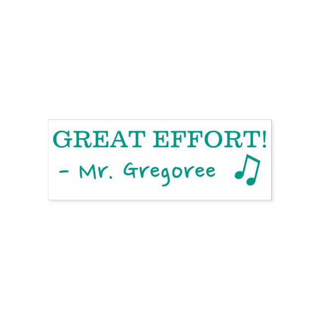 "GREAT EFFORT!" + Educator's Name Rubber Stamp (Design)