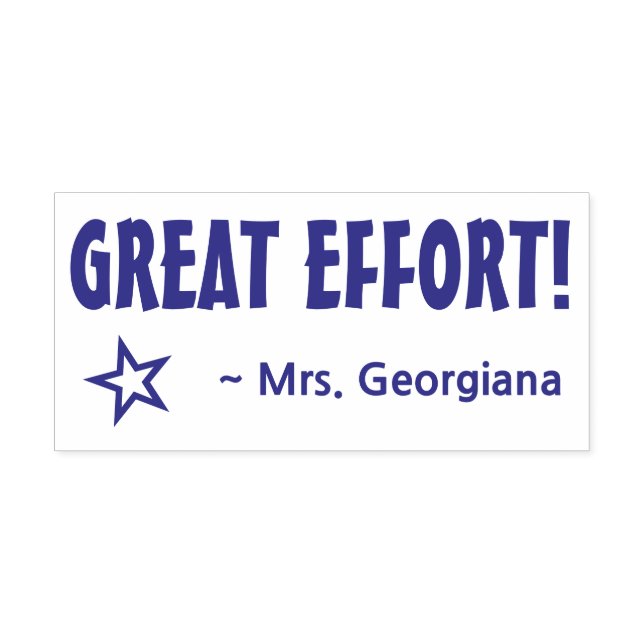 "GREAT EFFORT!" Marking Rubber Stamp (Design)