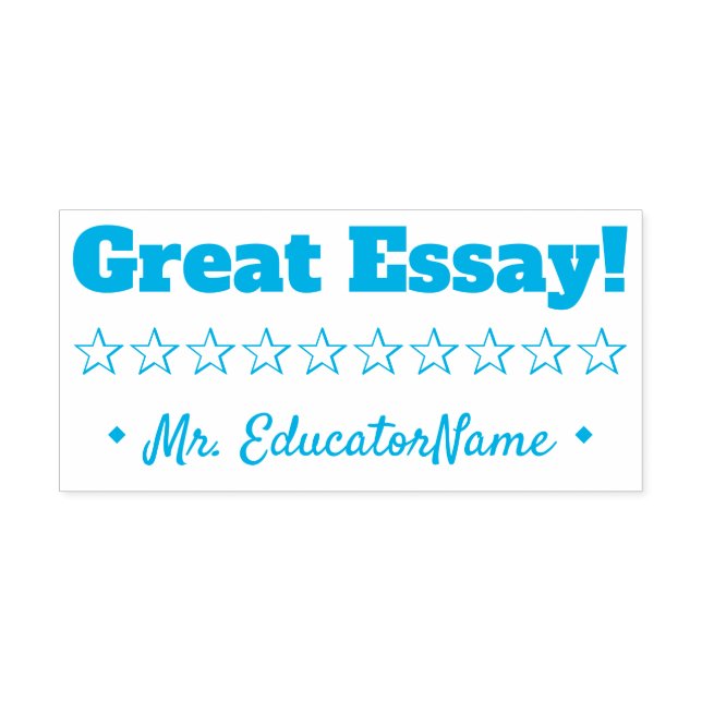 "Great Essay!" + Custom Teacher Name Rubber Stamp (Design)