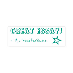 "GREAT ESSAY!" + Instructor Name Rubber Stamp