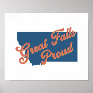 Great Falls Proud - Great Falls, Montana print
