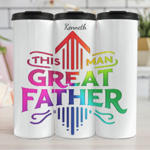 Great Father: Colourful Man Honoured Thermal Tumbler