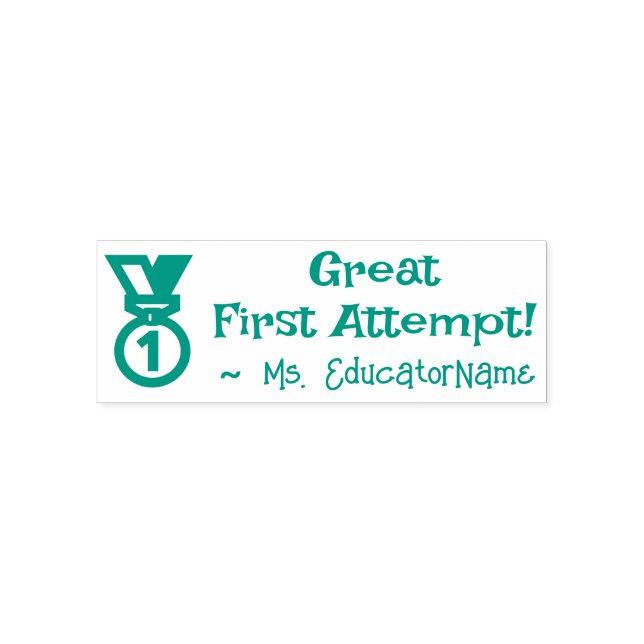 "Great First Attempt!" Educator Rubber Stamp (Design)
