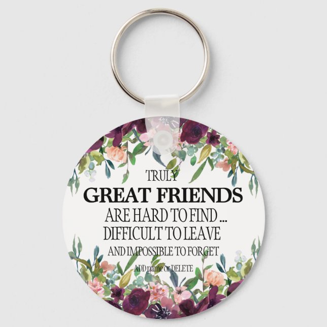 Great Friend thank you appreciation moving gift Key Ring (Front)