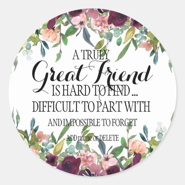 Great Friend thank you Bestie appreciation bff Classic Round Sticker (Front)