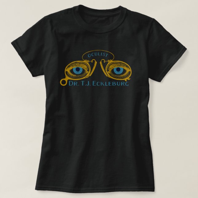 Great Gatsby Eyes Of Eckleburg T-Shirt (Design Front)