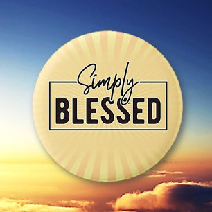 Great Gift! Simply Blessed Faith Based 6 Cm Round Badge