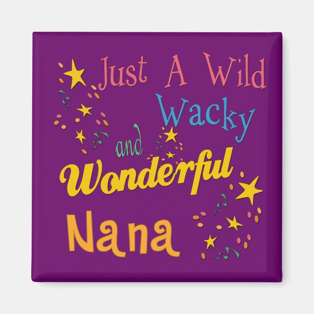 Great Gifts For Nanas Magnet (Front)