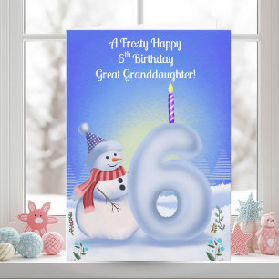 Great Granddaughter 6th Birthday Snowman Snowy Card