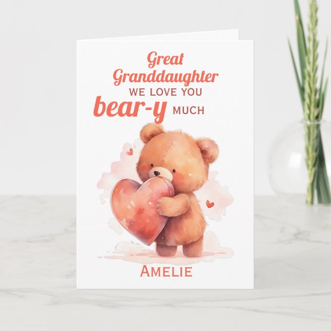 Great Granddaughter Valentines Teddy Bear Heart Card (Front)