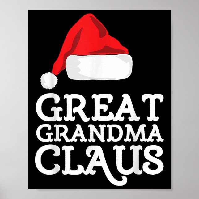 Great Grandma Claus Christmas Santa's Hat Pajama F Poster (Front)