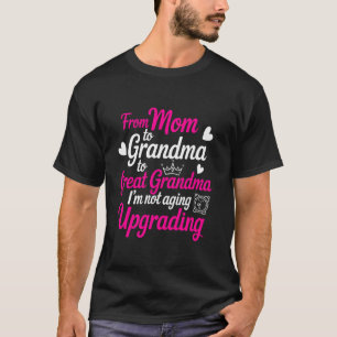 Great Grandma First Time Great Grandmother T-Shirt