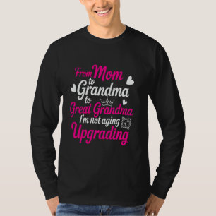 Great Grandma First Time Great Grandmother T-Shirt