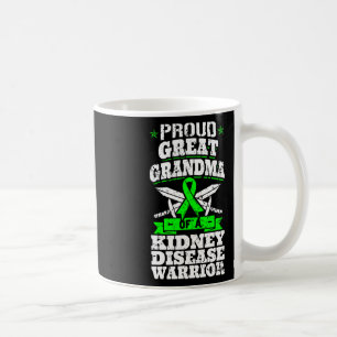 Great Grandma Of A Kidney Disease Warrior Renal Ck Coffee Mug