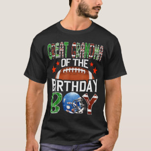 Great Grandma Of The Birthday Boy Game Day Footbal T-Shirt