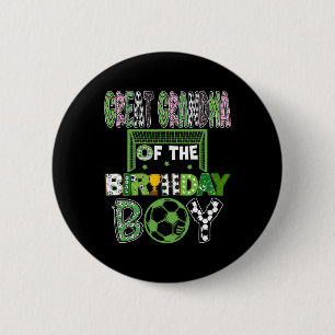 Great Grandma Of The Birthday Boy Soccer Player Bi 6 Cm Round Badge