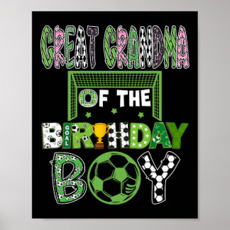Great Grandma Of The Birthday Boy Soccer Player Bi Poster