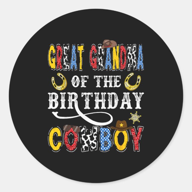Great Grandma Of The Birthday Cowboy Western Rodeo Classic Round Sticker (Front)