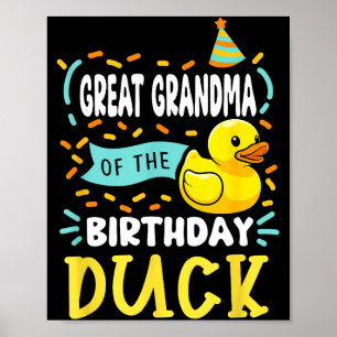 Great grandma of the birthday duck boy rubber duck poster