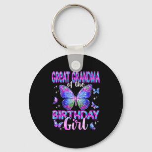 Great grandma of the birthday girl butterfly key ring