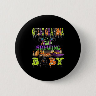 Great Grandma Of The Brewing Baby Halloween Baby S 6 Cm Round Badge
