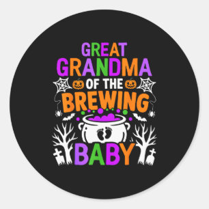 Great Grandma Of The Brewing Baby Halloween Costum Classic Round Sticker