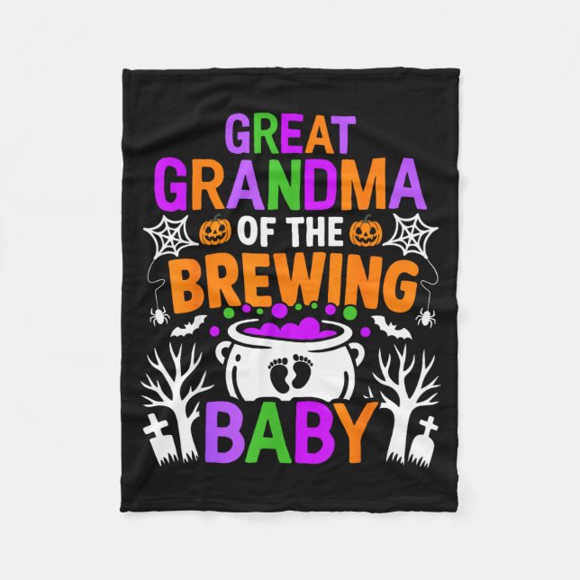 Great Grandma Of The Brewing Baby Halloween Costum Fleece Blanket (Front)