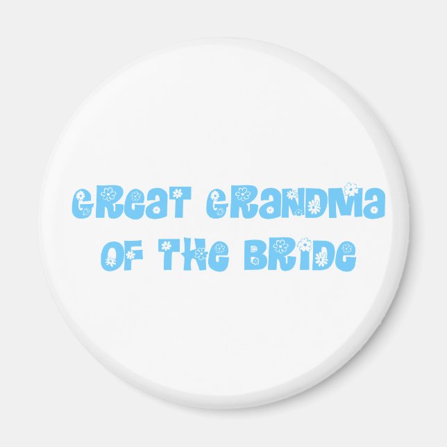 Great Grandma of the Bride Magnet (Front)
