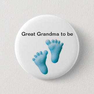 Great Grandma to be 6 Cm Round Badge