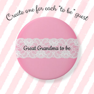 Great Grandma to be 7.5 Cm Round Badge