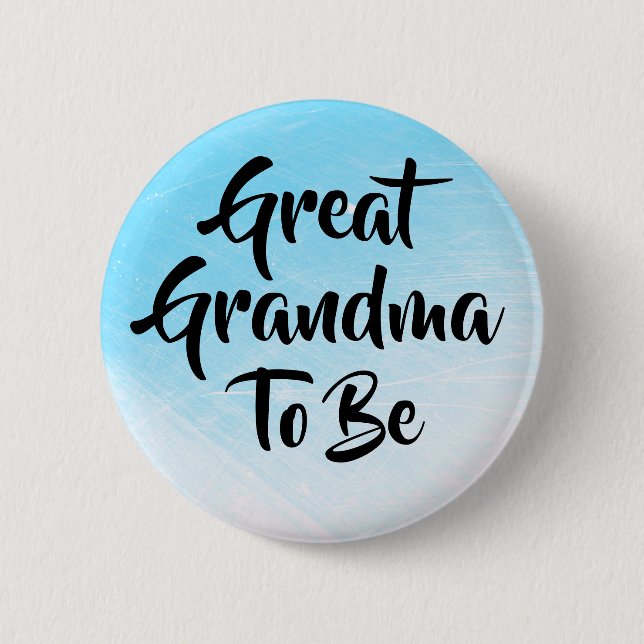 Great Grandma to be Baby Shower Buttons (Front)