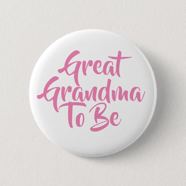 Great Grandma to be Baby Shower Buttons (Front)